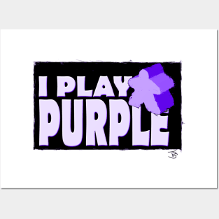 I Play Purple Posters and Art